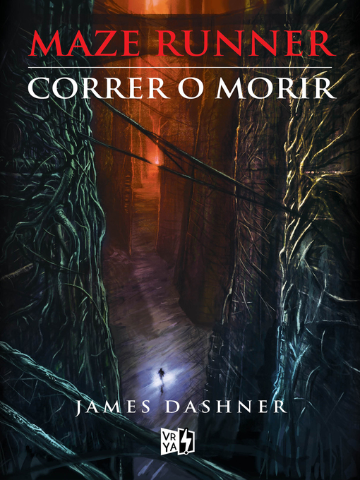 Title details for Correr o morir (renovación) by James Dashner - Available
